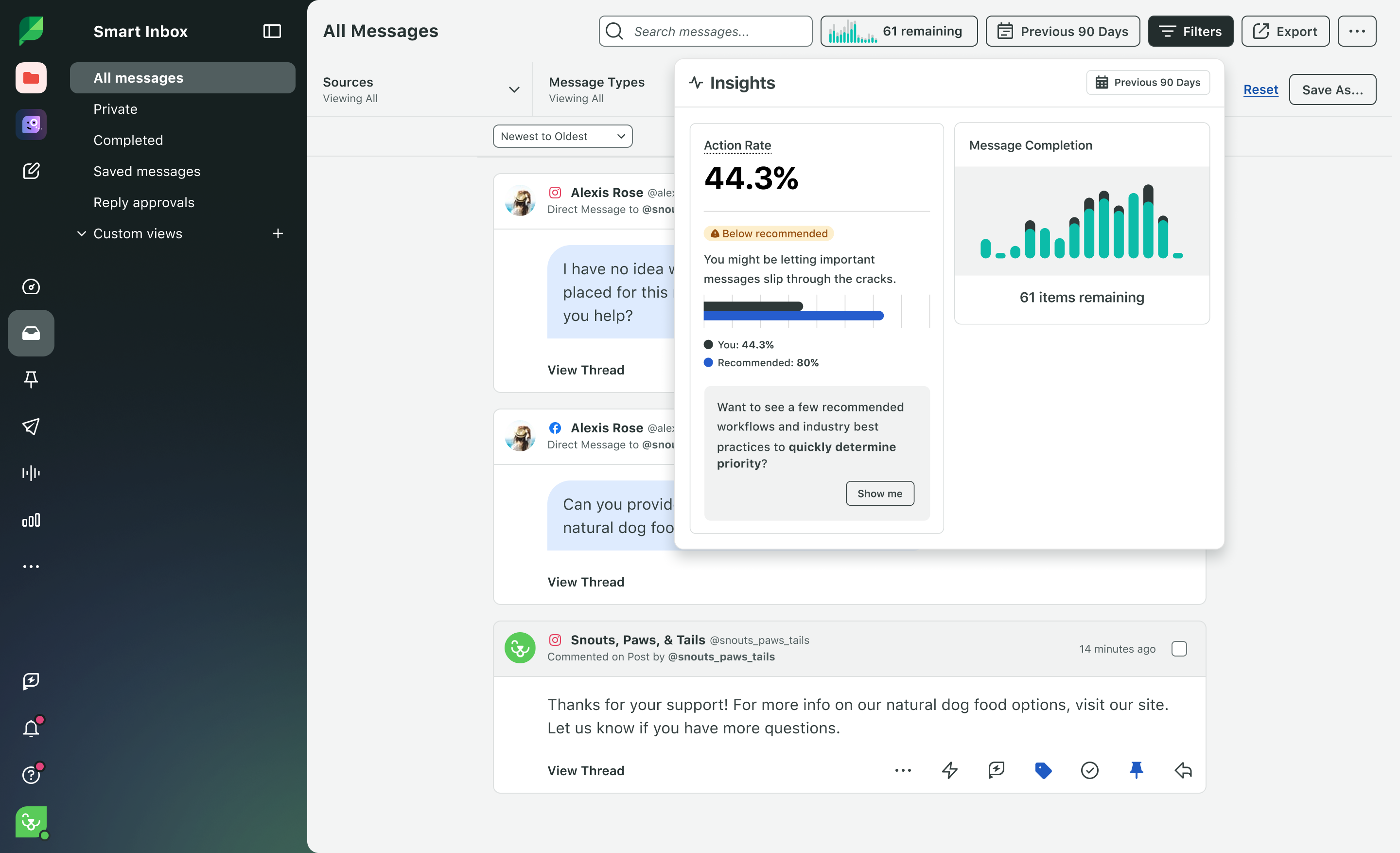 Optimisez votre flux d'engagement grâce aux Vues personnalisées de la boîte de réception de Sprout, qui vous permettent de créer et d'enregistrer vos propres filtres personnalisés dans la Smart Inbox.​​ 