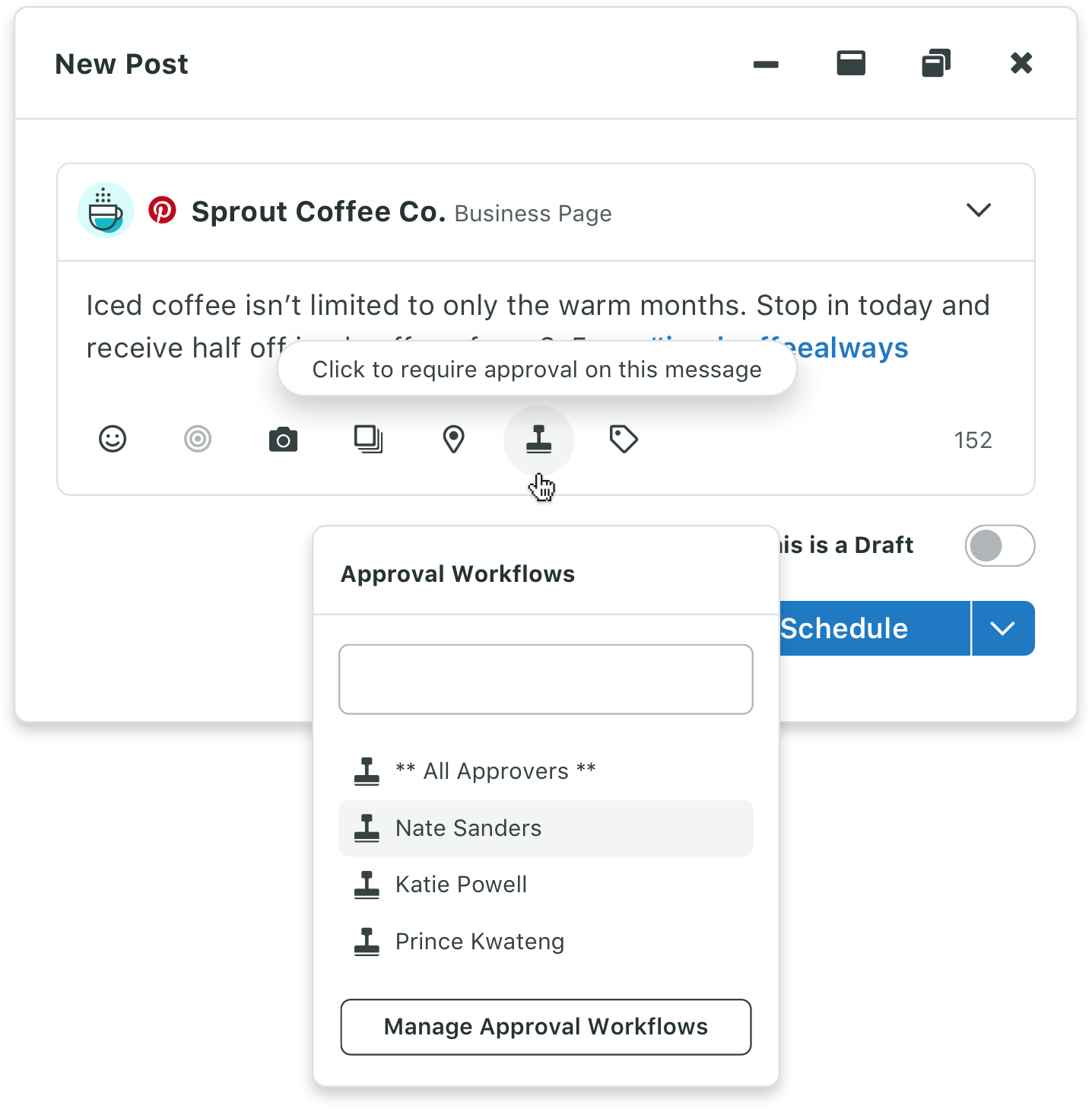 Screenshot dei flussi di lavoro di approvazione avanzata di Sprout disponibili nello strumento di composizione.​​ 